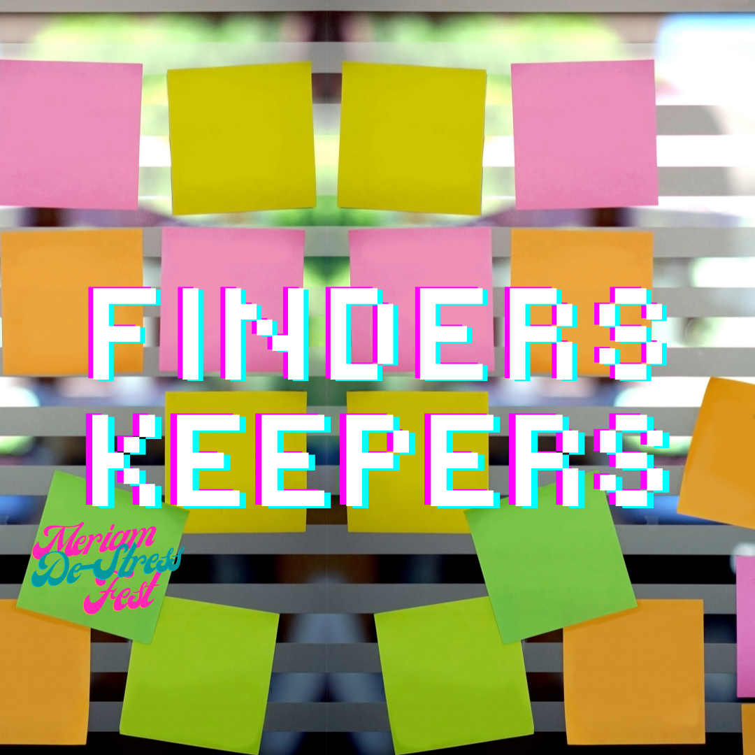 post its on the background with the text Finders Keepers in front