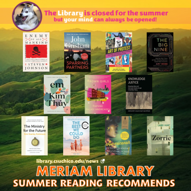 Meriam LIbrary Summer Recommends for July 2022