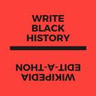 Wikipedia edit-a-thon Write Black History