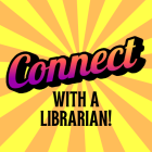 Connect With a Librarian