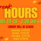 Fall Break Hours