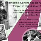 Finding Mele Kainuha Kea‘ala Azbill and the Forgotten Hawaiians of Chico