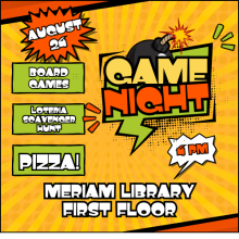 Game Night at Meriam!