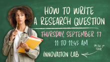 How to Write a Research Question