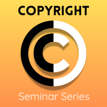 Copyright Seminar Series