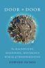 Door to Door : the magnificent, maddening, mysterious world of transportation / by Edward Humes