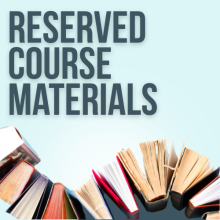 Reserved Course Materials Reserved Course Materials