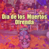 Día de los Muertos Ofrenda